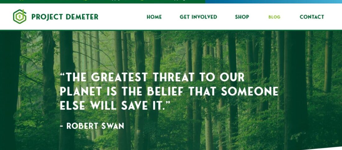 Screenshot of the Project Demeter website with a quote about how we all think someone else will save the planet for a blog for earth day
